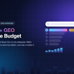 Newnormz CEO Bryan Tan on combining SEO and GEO for Malaysian SMEs